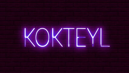 Obraz premium Kokteyl neon sign. Kokteyl text font with light. Luminous and shimmering haze inside the letters of the text Kokteyl. 