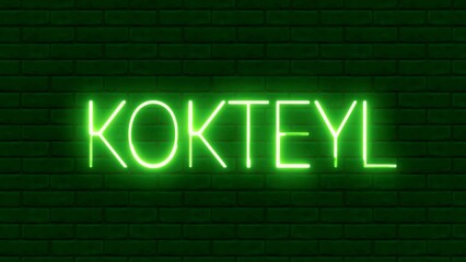 Obraz premium Kokteyl neon sign. Kokteyl text font with light. Luminous and shimmering haze inside the letters of the text Kokteyl. 