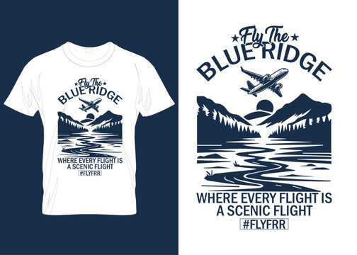 vintage style modern custom vector typography retro bulk mountain outdoor streetwear hoodies fly the blue ridge t shirt design template  