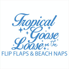 Tropical Goose  Summer Funny T-shirt Design 