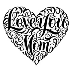 Love Mom Heart Design