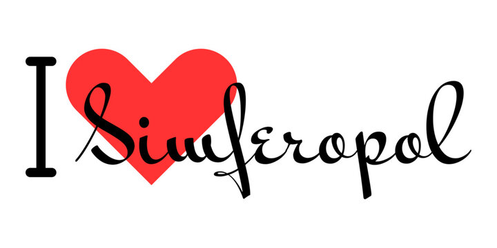 I love Simferopol, city of Ukraine. Hand drawn letters with red heart. Vector illustration lettering, modern design