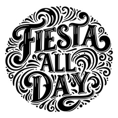 Fiesta All Day Graphic Design