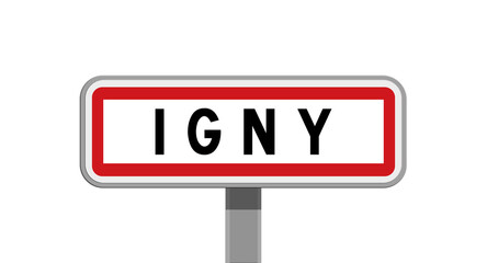 Panneau sur poteau central – entrée de ville d’Igny