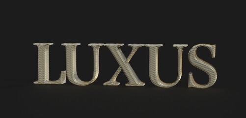 High-quality 3D render of the word LUXUS in gold. Perfect for luxury branding and design projects.