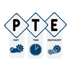 PTE - part time equivalent acronym. business concept background. vector illustration concept with keywords and icons. lettering illustration with icons for web banner, flyer, landing pag
