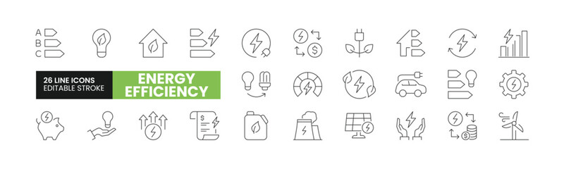 Set of 26 Energy Efficiency line icons set. Energy Efficiency outline icons with editable stroke collection. Includes Electricity Cost, Wind Energy, Energy Saving, Bill, Electric Car, and More.	