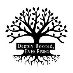 Deeply Rooted Ever Rising Tree of Life Family Crest Silhouette