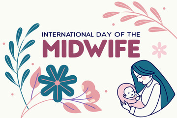 Fototapeta premium INTERNATIONAL DAY OF THE MIDWIFE vector illustration
