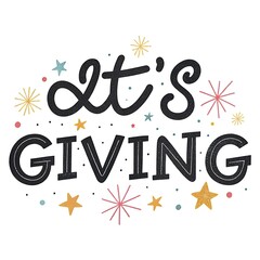 It s Giving Festive Typography Stars Holiday Design