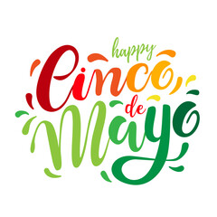Cinco de Mayo, hand drawn lettering. Perfect for poster, greeting card, logo, t-shirt, banner. Vector illustration EPS 10