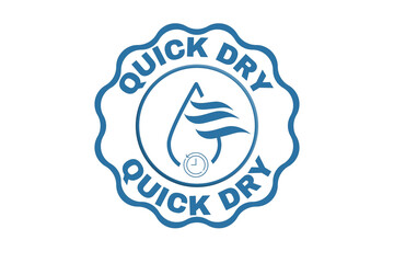 Obraz premium Quick dry vector illustration, Quick dry label, stamp, design, logo, icon, illustration, Vector water, dryer for advertising, marketing and promotion concept 