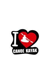 i love canoe kayak