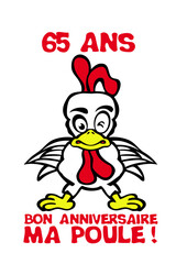 65 ans bon anniversaire ma poule
