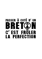 passer cote breton froler perfection bretagne humour citation