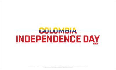 Colombia Independence Day on a white background, Vector design of Independence Day of Colombia, Typographic Design of Colombia National Day, Flag typography of Colombia