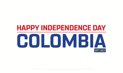 Colombia Independence Day on a white background, Vector design of Independence Day of Colombia, Typographic Design of Colombia National Day, Flag typography of Colombia