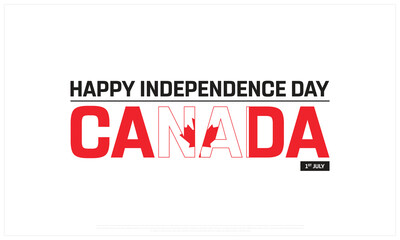 Canada Independence Day on a white background, Vector design of Independence Day of Canada, Typographic Design of Canada National Day, Flag typography of Canada