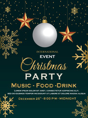 A sophisticated Christmas party poster with a dark green background, golden snowflakes, red and gold stars, and a white ornament. The text highlights music, food, and drinks, scheduled for December 25