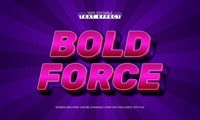 bold force editable text effect with a super and power text style