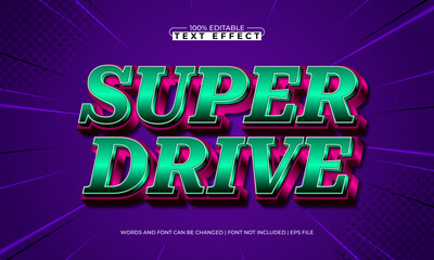 super drive editable text effect with a super and power text style