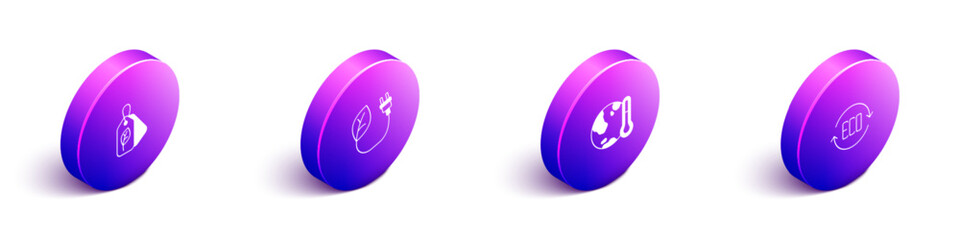 Set Isometric Tag with leaf, Electric saving plug in, Earth melting to global warming and Leaf Eco symbol icon. Vector