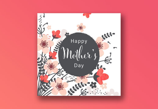 Happy Mother&rsquo;s Day Social Media Post with Floral Pattern, Editable Design.