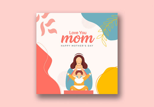 Happy Mother&rsquo;s Day Social Media Post with Love You Mom Quote in Colorful Abstract Style, Editable Design.