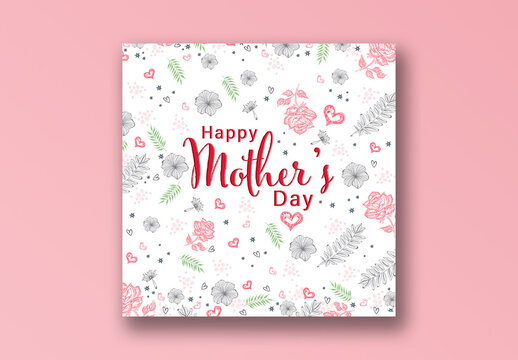 Happy Mother&rsquo;s Day Social Media Post with Doodle Floral and Hearts on White Surface, Editable Design.