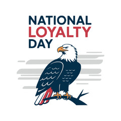 Loyalty Day USA Celebration Vector Illustration Patriotic American National Tribute Design