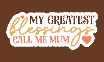 Mother’s Day Stickers Design
