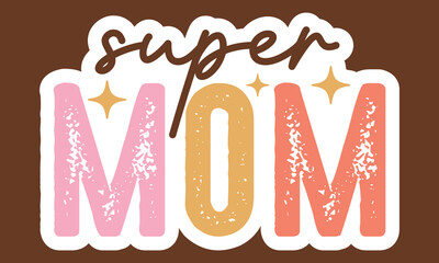 Mother’s Day Stickers Design
