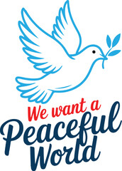 Fototapeta premium We want a peaceful world
