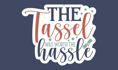 Graduation Sticker Bundle, and Single Design