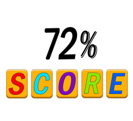 Seventy two percent score sign illustration
