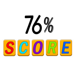 Seventy six percent score sign illustration isolated on white background.