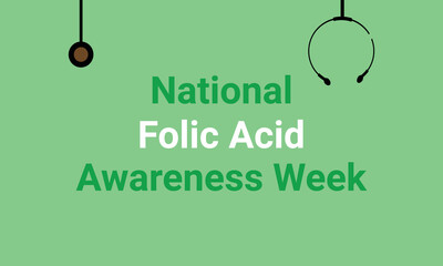 National Folic Acid Awareness Week. Vector template design poster with background illustration.
