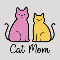 Minimalist vector design featuring a pink and yellow cat with “Cat Mom” text. Perfect for pet lovers, apparel, mugs, and gift items.  Ideal for Mother's Day or cat-themed gifts.