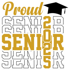 Proud Graduate Senior 2025 Png svg