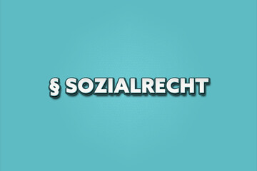Sozialrecht (Social law) - A blue banner illustration with white text.
