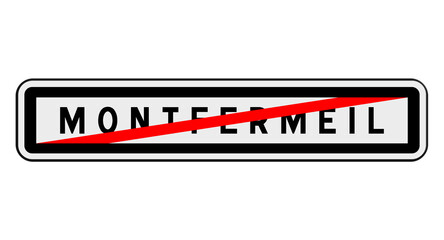Panneau de sortie de Montfermeil, Seine-Saint-Denis, Île-de-France
