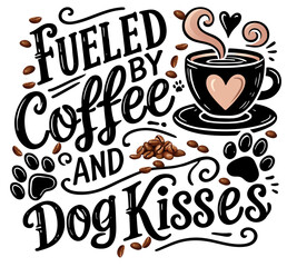 Coffee and Dogs, SVG File, PNG File, Print on Demand, T-shirt, Mugs, Hoodie, Stickers, Posters, Wall Frame, Dog Lover
