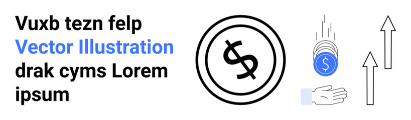 Dollar coin with currency symbol, falling coin into hand, and upward arrows symbolizing financial growth, investment, business success, savings, banking, revenue, economic trends abstract line flat