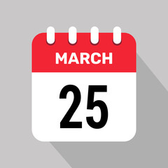 25 march calendar icon vector background. Vector schedule symbol.