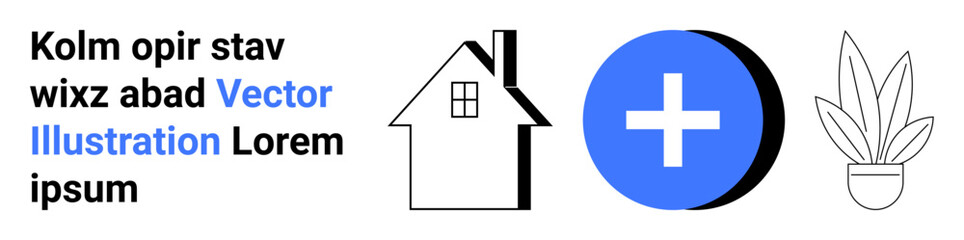 House icon, blue medical cross, minimalist potted plant. Ideal for healthcare, sustainability, real estate, wellness, home decor, modern design flat landing page banner