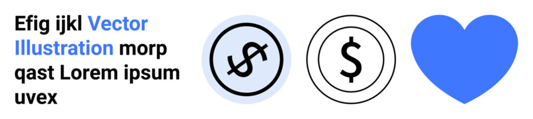 Dollar sign icons within and without crossed lines next to solid blue heart icon. Ideal for finance, economy, charity, philanthropy, love, emotions, simple landing page
