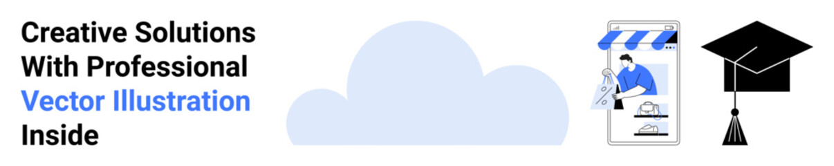Cloud with e-commerce storefront, professional designer sketching, and graduation cap. Ideal for cloud tech, creativity, learning, e-commerce, remote work, innovation flat landing page banner