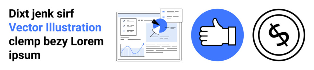 Dashboard with data graphs, thumbs-up for approval, and a dollar coin for financial elements. Ideal for marketing, data analysis, business, success, approval, finance abstract line flat metaphor