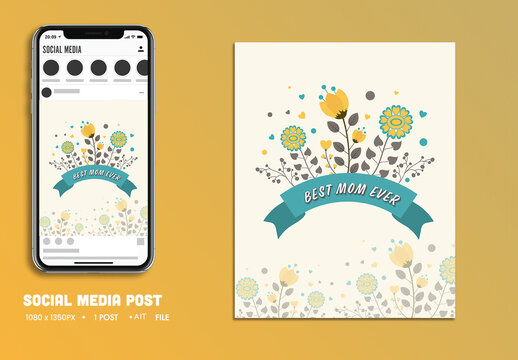 Happy Mother&rsquo;s Day Social Media Post with Best Mom Ever Text on Floral Surface, Editable Design.