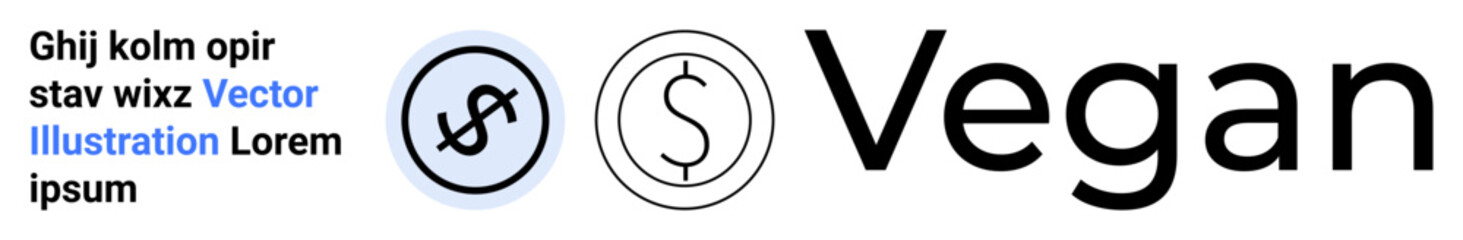 Circular dollar sign icon next to the word Vegan in bold typography. Ideal for finance, sustainability, eco-friendly living, minimal design, branding, modern typography, simple landing page